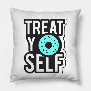 Treat YOself Donut text art Pillow