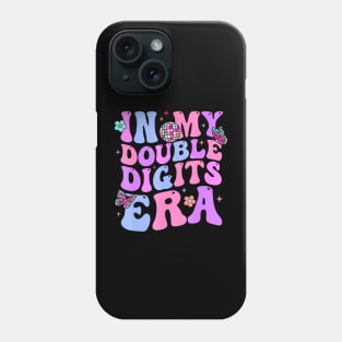 In My Double Digits Era Retro 10 Year Old 10th Birthday Girl Phone Case