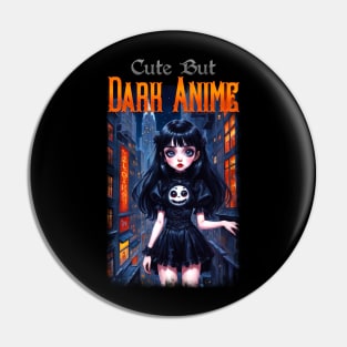 Cute but Dark Anime 02 Pin