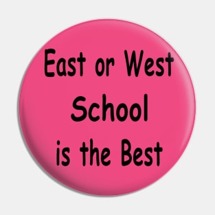 School is the Best. Pin