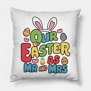 Our First Easter As Mr. and Mrs. Pillow