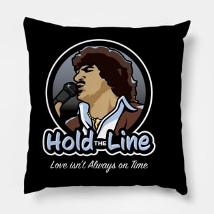 Hold the Line! Pillow