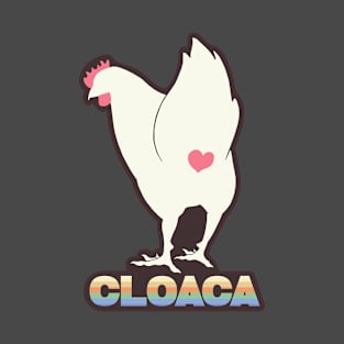 Cloaca T-Shirt