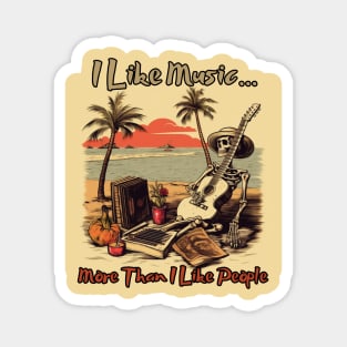 I like music more than people, desert island Magnet