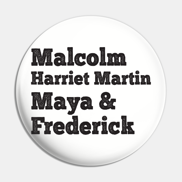 malcolm harriet martin maya frederick
