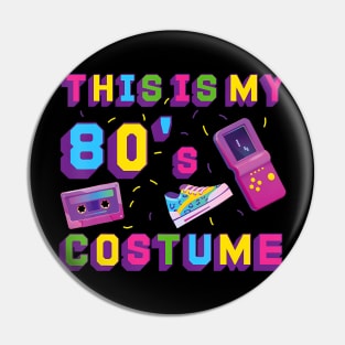 This Is My 80'S Costume Funny Halloween Tee Pin