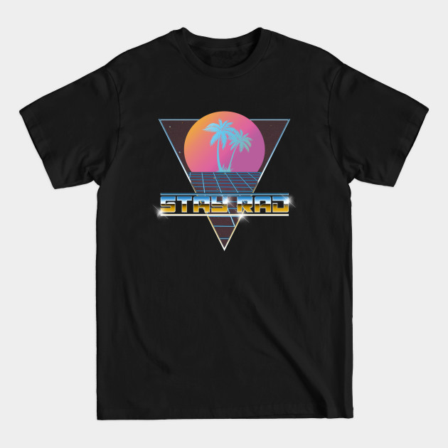 Discover STAY RAD (PALMS & GRID) - Rad - T-Shirt