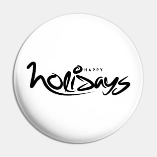 Happy Holidays Pin