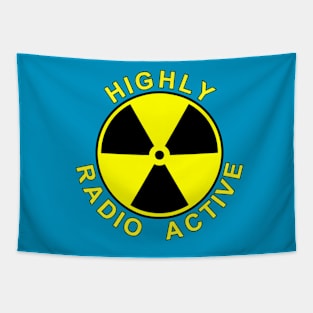 HIGHLY RADIO ACTIVE Tapestry