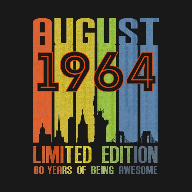 August 1964 60 Years Of Being Awesome Limited Edition by Vladis