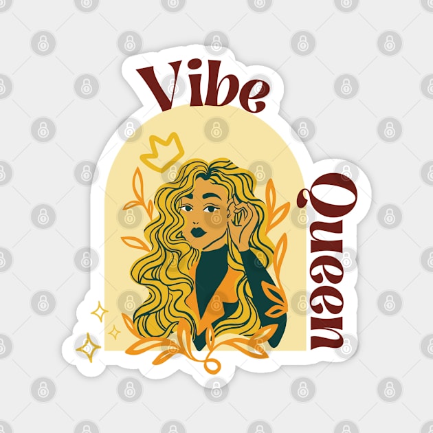 Bold Beauty: Vibe Queen's Signature Collection Magnet by Calypsosky