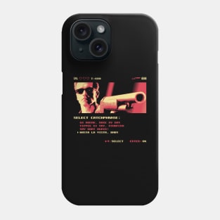 Hasta La Vista Phone Case