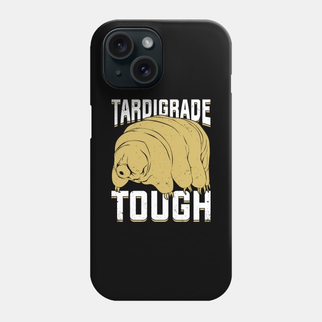 Tardigrade Tough Water Bear Microbiologist Gift Phone Case by Dolde08
