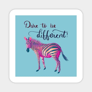 Dare to be Different - Pink &amp; Blue on Turquoise Magnet