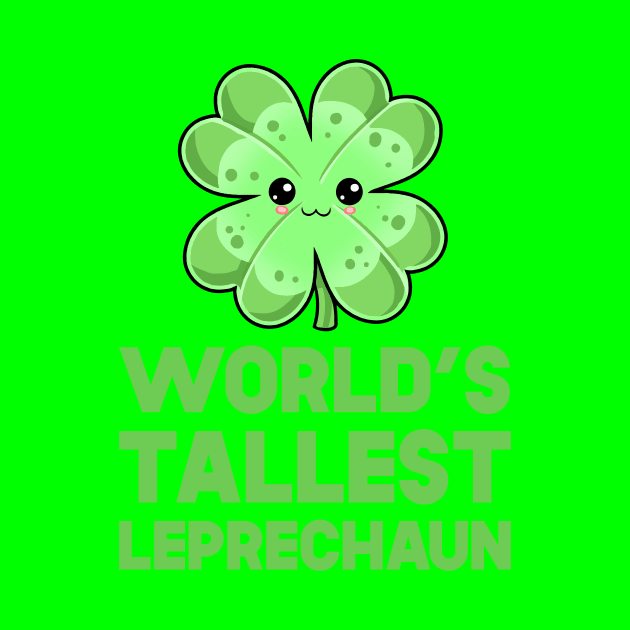 St Patricks Day World's Tallest Leprechaun Kawaii Cute Clover by SusurrationStudio