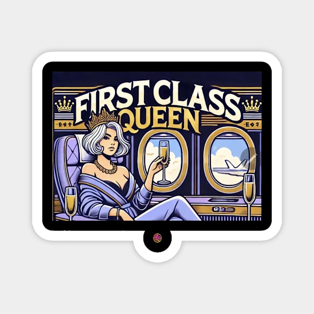 FirstClassQueen cheers Magnet by FirstClassQueen
