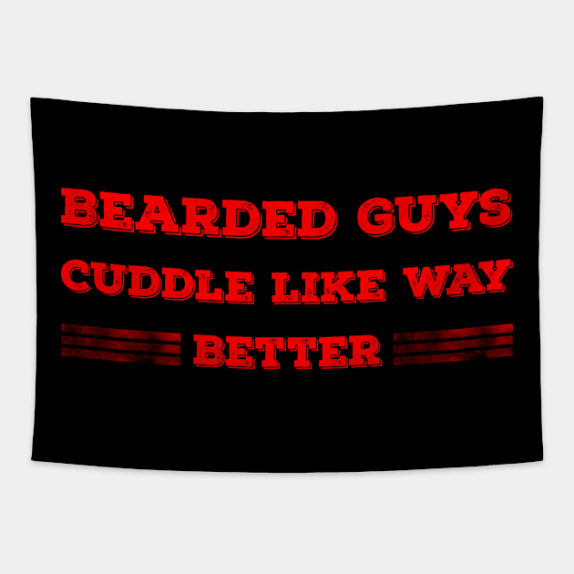 Bearded Guys Cuddle Like Way Better _ Beards, Mustache, Moustache, beardedman, manwithbeard, menwithbeards, beardedguy, beardquote, facialhair, menwithbeard, beardedmen, movember, moustaches, hairy, Tapestry by Lin Watchorn 