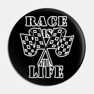 race is life Pin