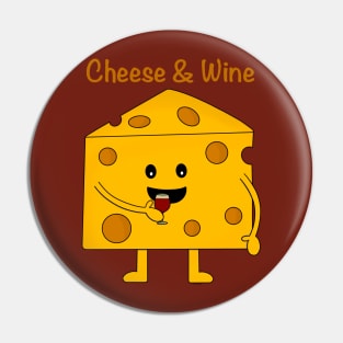 Wine & Cheese Pin