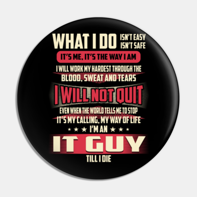 It Guy What i Do - It Guy - Kołek | TeePublic PL