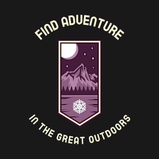 Find Adventure In The Great Outdoors Design T-Shirt