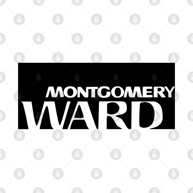 Montgomery Ward by carcinojen