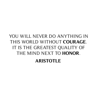 Aristotle's Quote T-Shirt