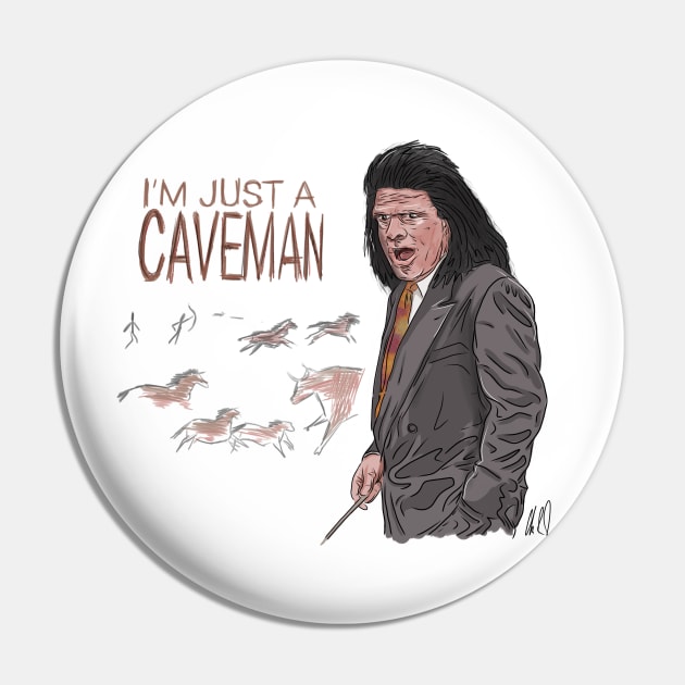 SNL: The Unfrozen Caveman Lawyer Pin by 51Deesigns