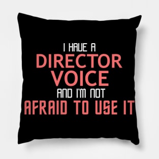 Director Voice Cool Typography Job Design Pillow