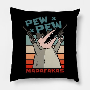 Pew Pew Madafakas Funny Opossum Lover Pillow