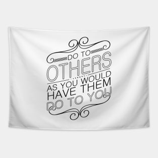 'Do To Others' Food and Water Relief Shirt Tapestry