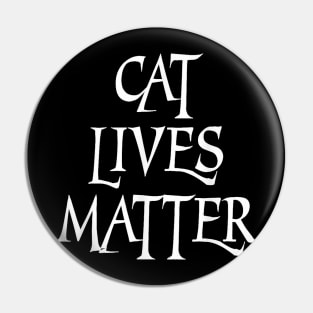 Cat Lives Matter Animal Gifts Cats Pin