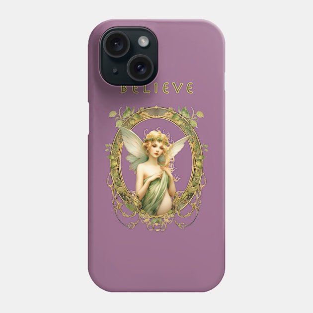 Believe - Pixie Fairy Phone Case by MythicLegendsDigital