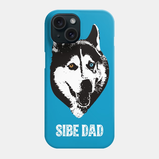 Siberian Husky Dad Phone Case by DoggyStyles