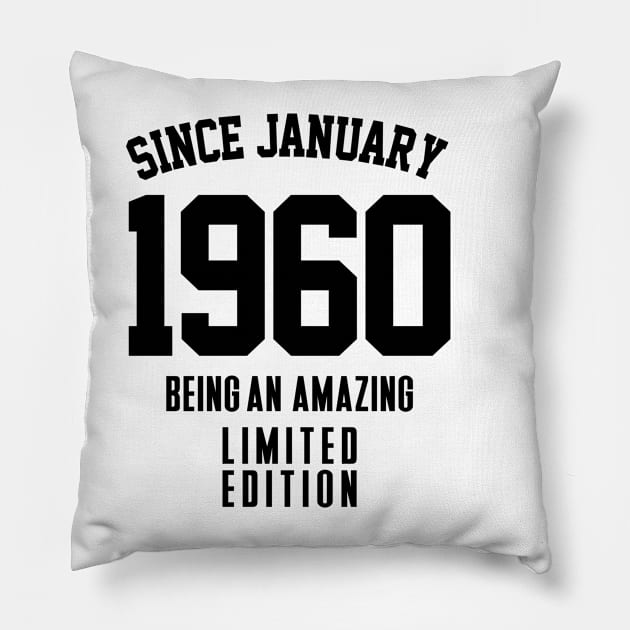 Since January 1960 Pillow by C_ceconello