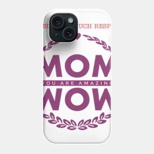 Amazing Mom Phone Case