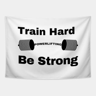 Train Hard be strong Tapestry