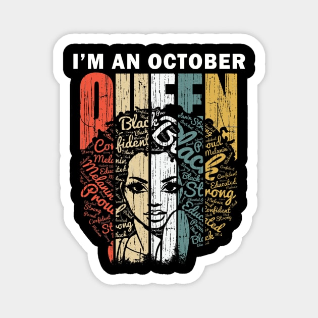 Womens Queens are Born in October Shirts for Women - Birthday Girl Magnet by Fowlerbg