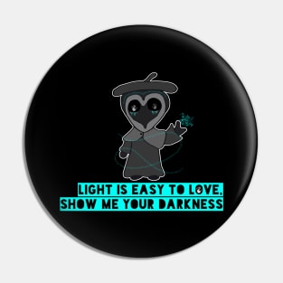 Light Darkness Kawaii Creepy Cute Pin