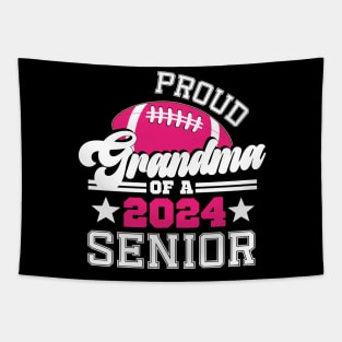 Proud Grandma Of A 2024 Senior Graduate Football Grad Tapestry