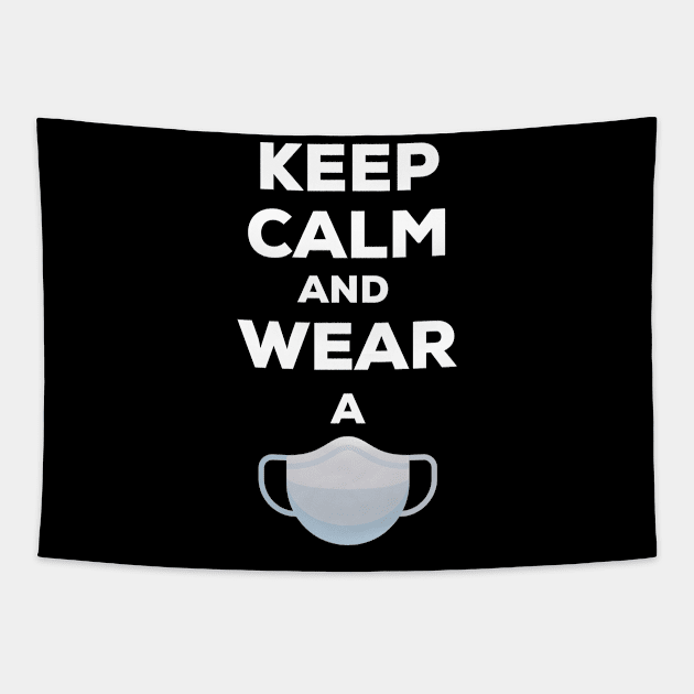 Keep calm and wear a mask, Tapestry by afmr.2007@gmail.com