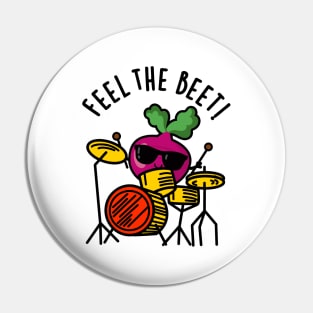 Feel The Beet Cute Veggie Pun Pin