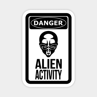 Danger, Alien Activity! White Magnet