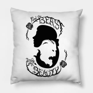 Find the Beast inside your Beauty Pillow