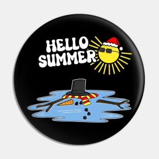 Christmas In July Melted Snowman Funny Pin