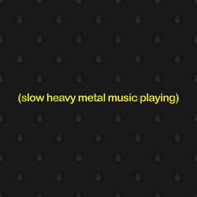 Slow Heavy Metal Music Playing by teecloud