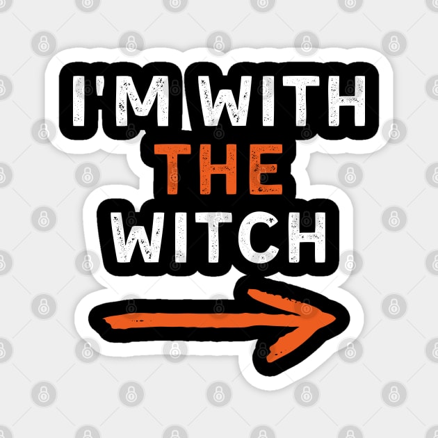 Mens I'm With The Witch Halloween Couple Matching Costume Funny Magnet by deafcrafts