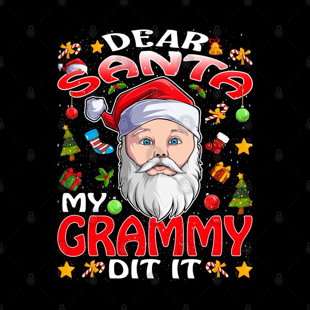 Dear Santa My Grammy Did It Funny by intelus