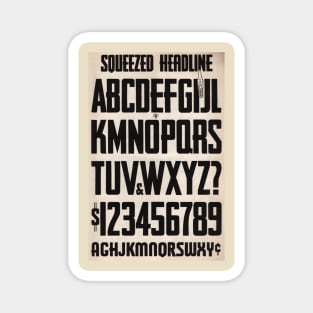 Squeezed Type Vintage Lettering Magnet