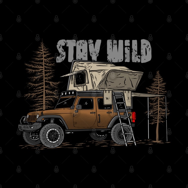 Stay Wild Jeep Camp - Adventure Brown Jeep Camp Stay Wild for Outdoor Jeep enthusiasts by 4x4 Sketch